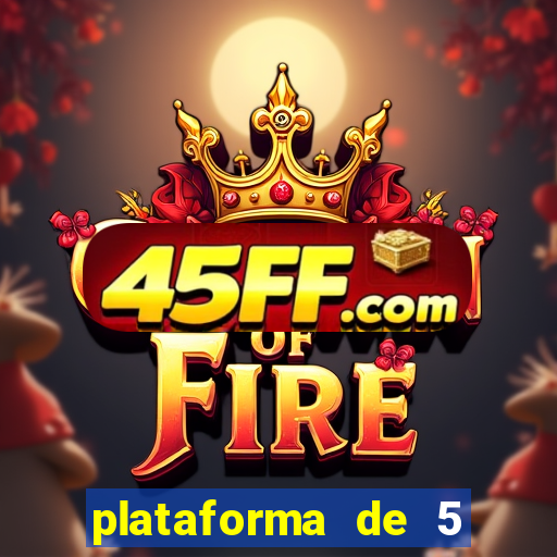 plataforma de 5 reais jogo do tigre